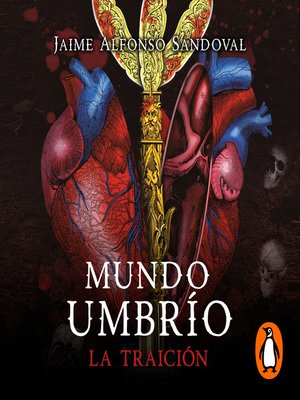 cover image of La traición (Mundo Umbrío 2)
